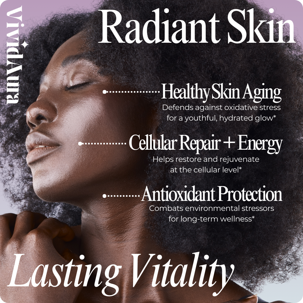 Radiant Skin - Lasting Vitality